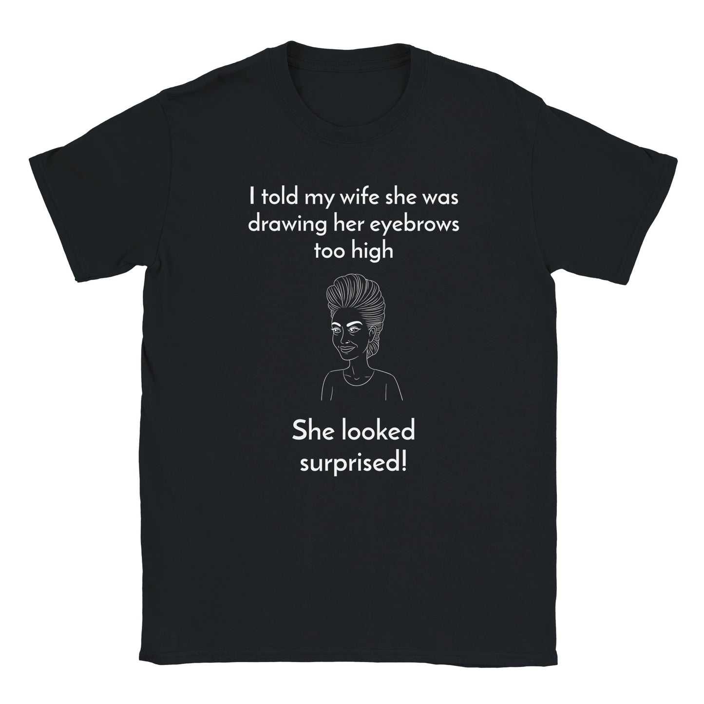 She Looked Surprised t-shirt - back view